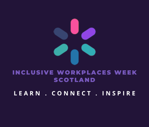 Dark purple background with multicoloured lines in a circle shape. Underneath are the words Inclusive Workplaces Week Scotland Learn, Connect, Inspire
